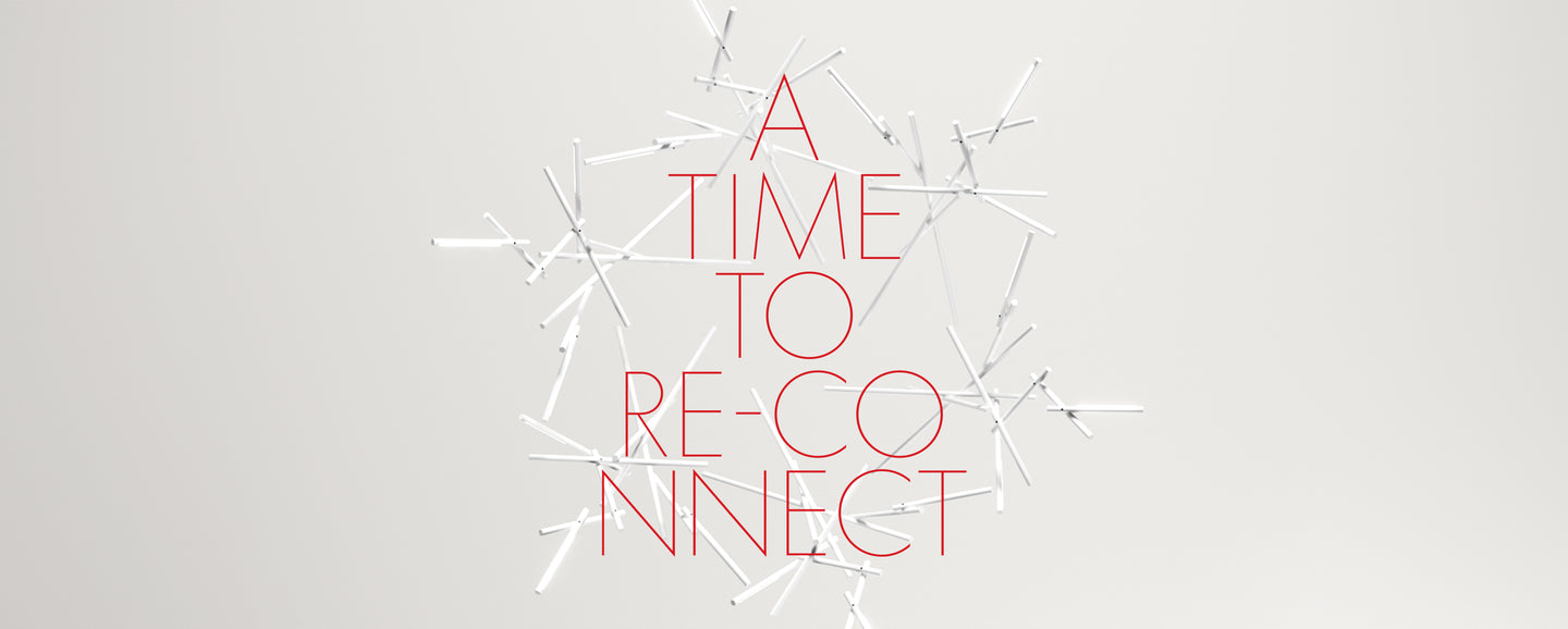 A time to re-connect
